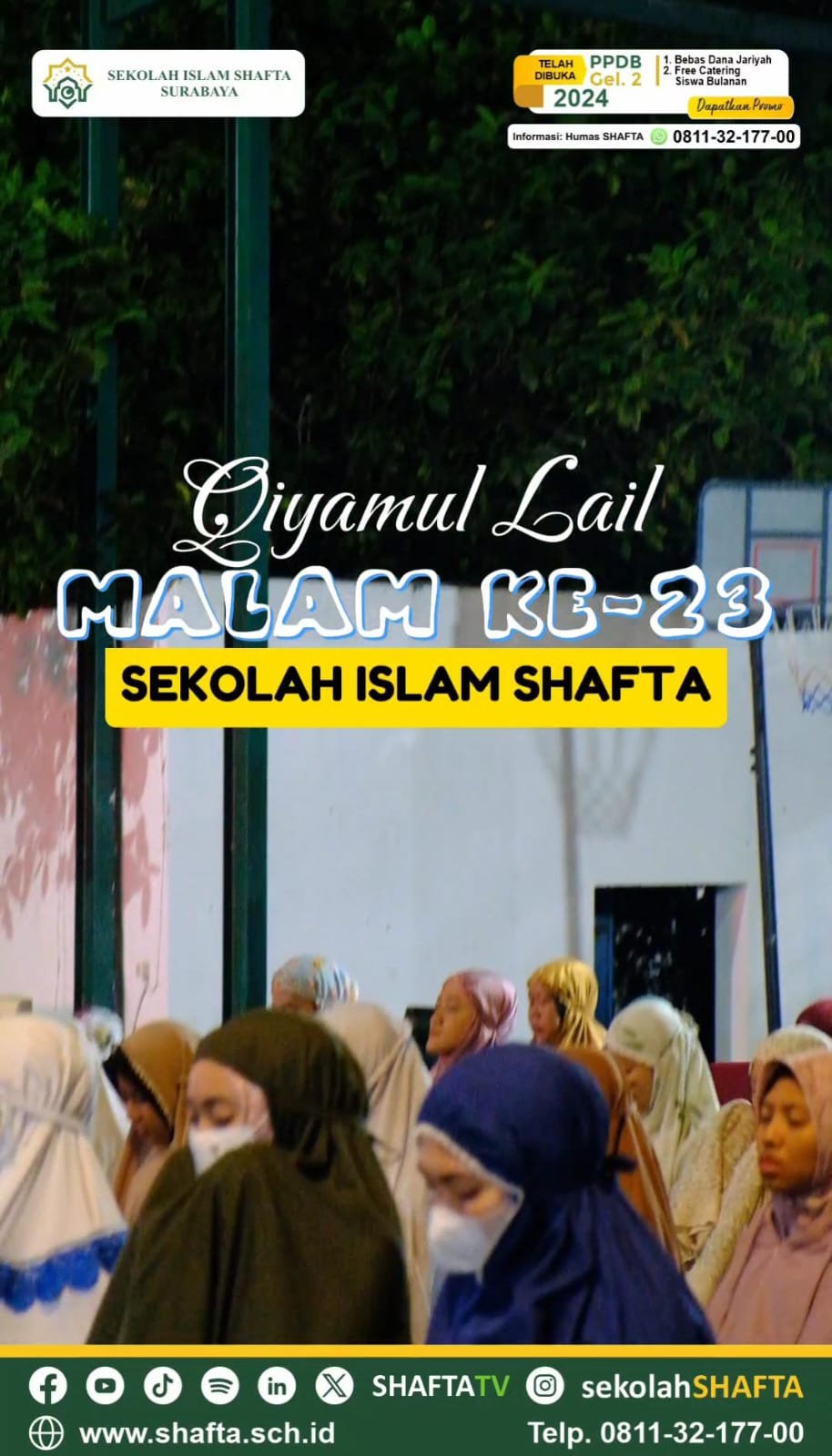 Qiyamul Lail Malam 23 Sekolah Islam SHAFTA