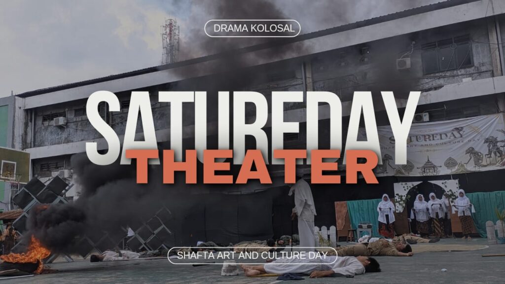 Teater 'Resolusi Jihad' Jadi Penutup Spektakuler SATUREDAY SMA Islam SHAFTA