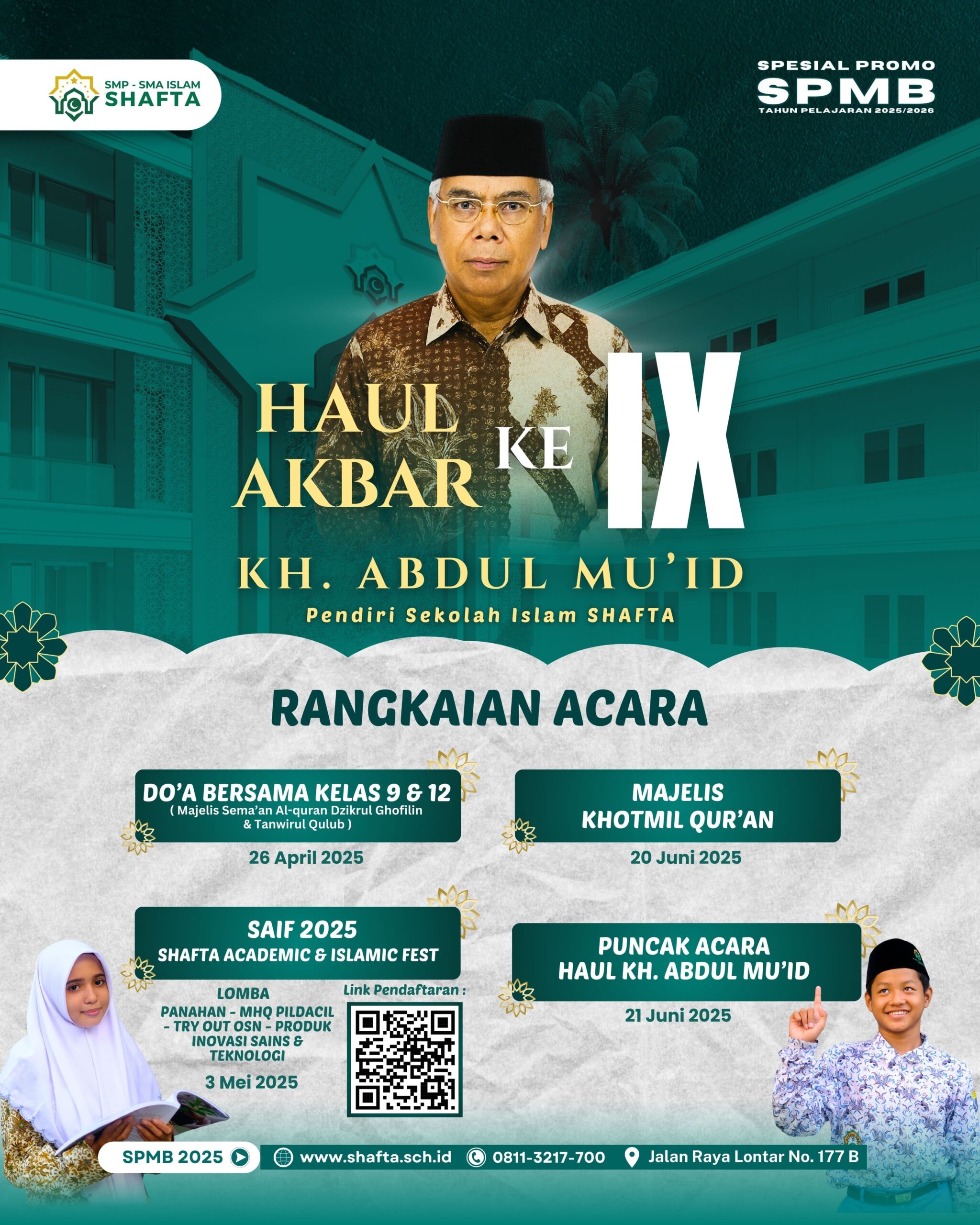 HAUL AKBAR KE-9 KH. ABDUL MU'ID PENDIRI SEKOLAH ISLAM SHAFTA