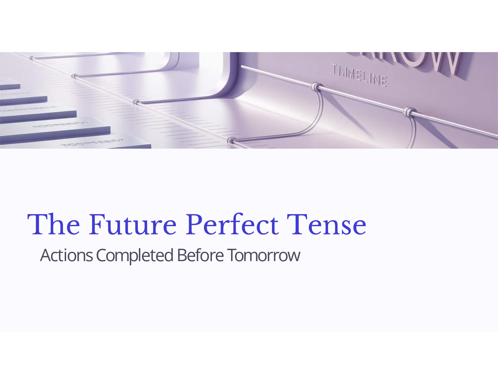 Mastering-the-Future-Perfect-Tense_01