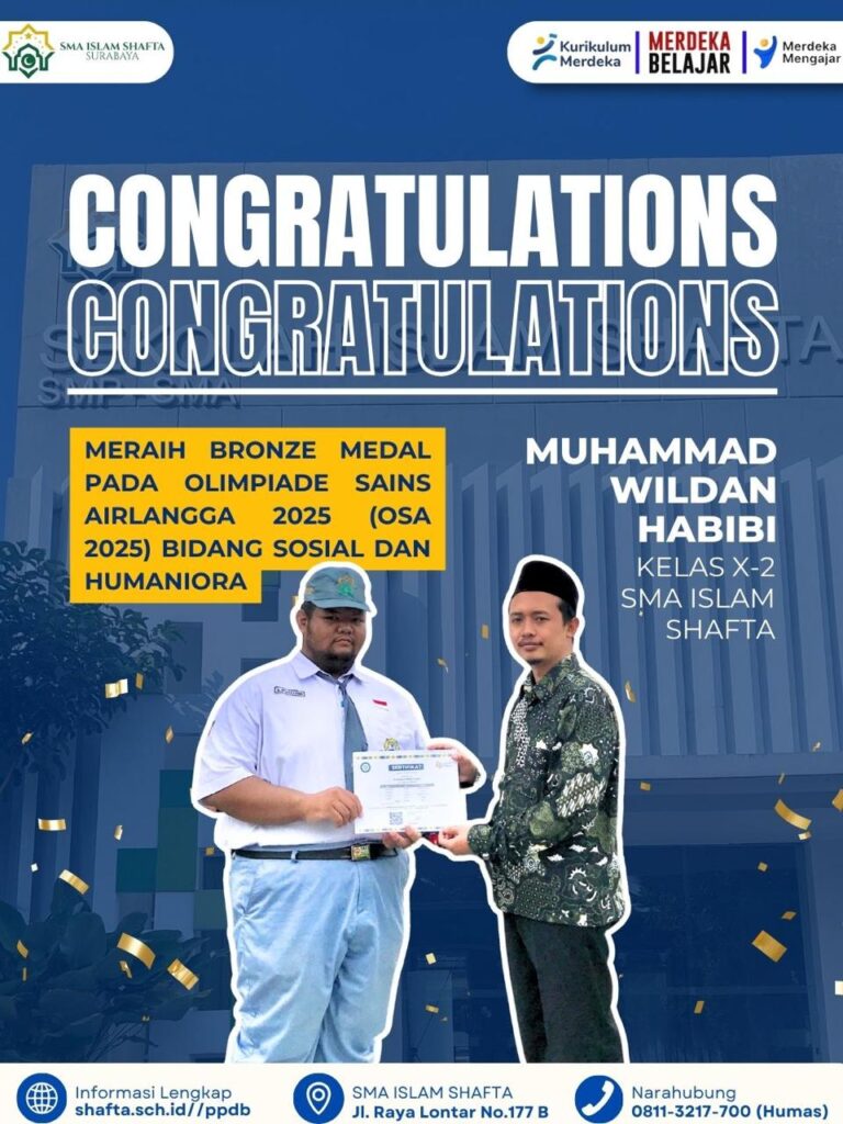Membanggakan!! Siswa SMA SHAFTA Raih Medali Perunggu OSA 2025