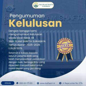ð✨100% Resmi Lulus! Selamat untuk Siswa Kelas XII SMA SHAFTA