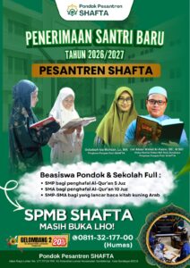 Penerimaan Santri Baru Pondok Pesantren SHAFTA SBY