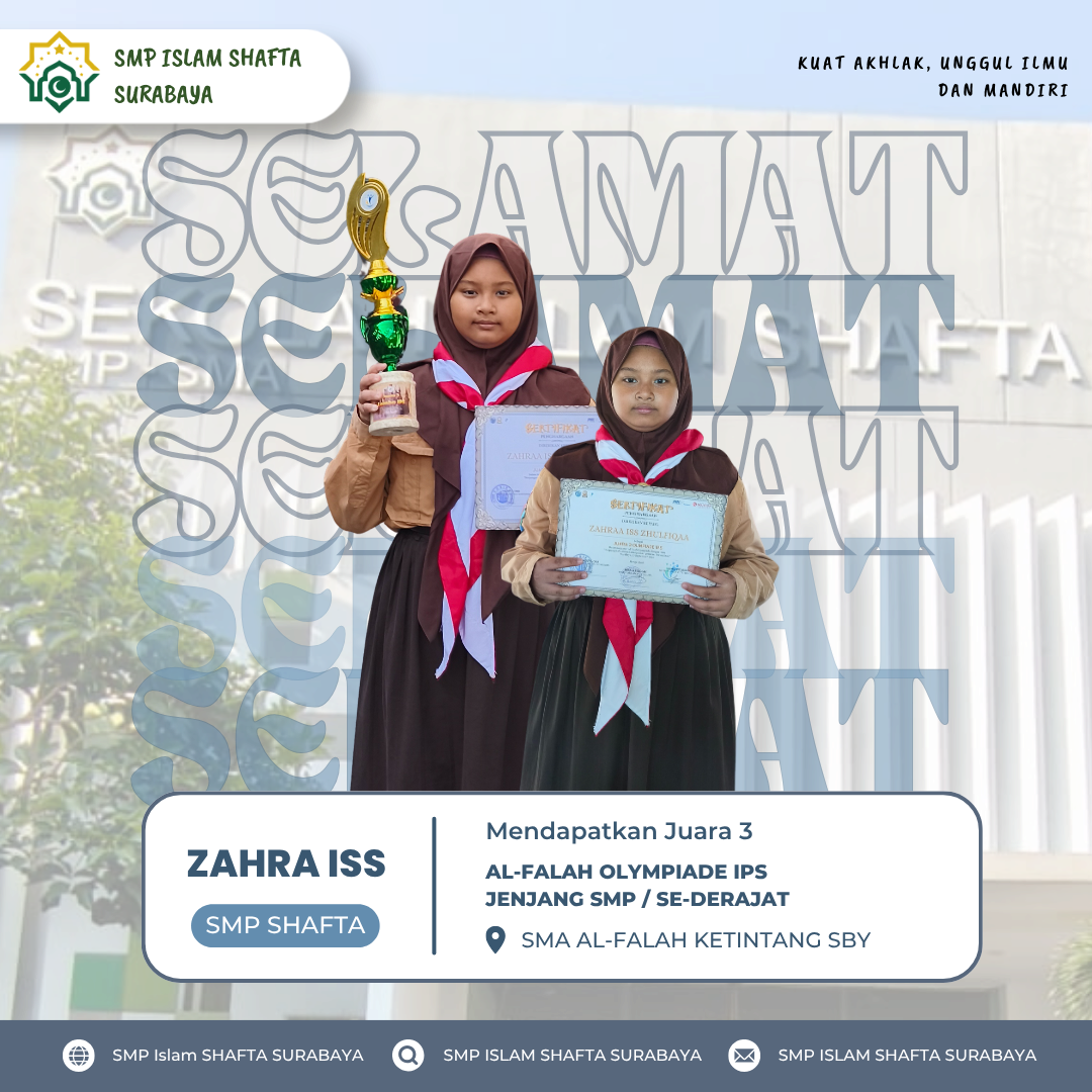 Hebat! Siswi SMP SHAFTA Ukir Prestasi di Olimpiade IPS Al-Falah