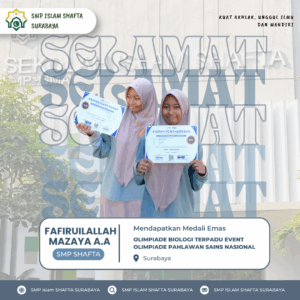 Generasi Berprestasi! Siswa SMP SHAFTA Taklukkan Olimpiade Pahlawan Sains Nasional dengan Medali Emas