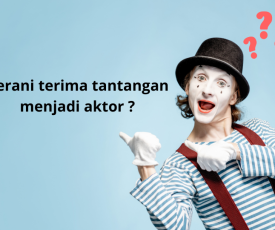 Berani terima tantangan menjadi aktor