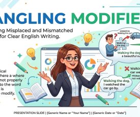 DANGLING MODIFIERS