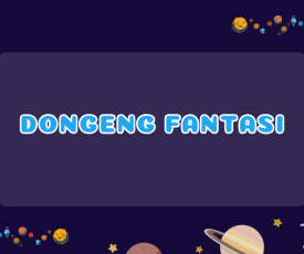 Dongeng Fantasi (2)