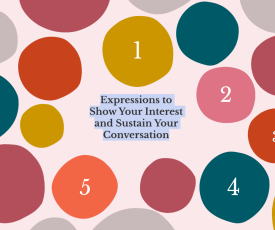 Expressions to Show Your Interest and Sustain Your Conversation new_1