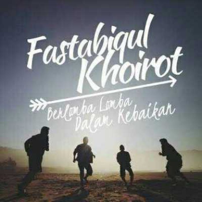 FASTABIQUL_KHOIROT