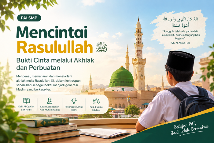 Mencintai Rasulullah melalui Akhlak