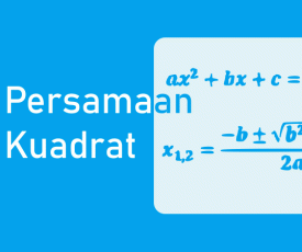 Persamaan-Kuadrat-Rumus-Umum-Akar-Persamaan-Contoh-Soal