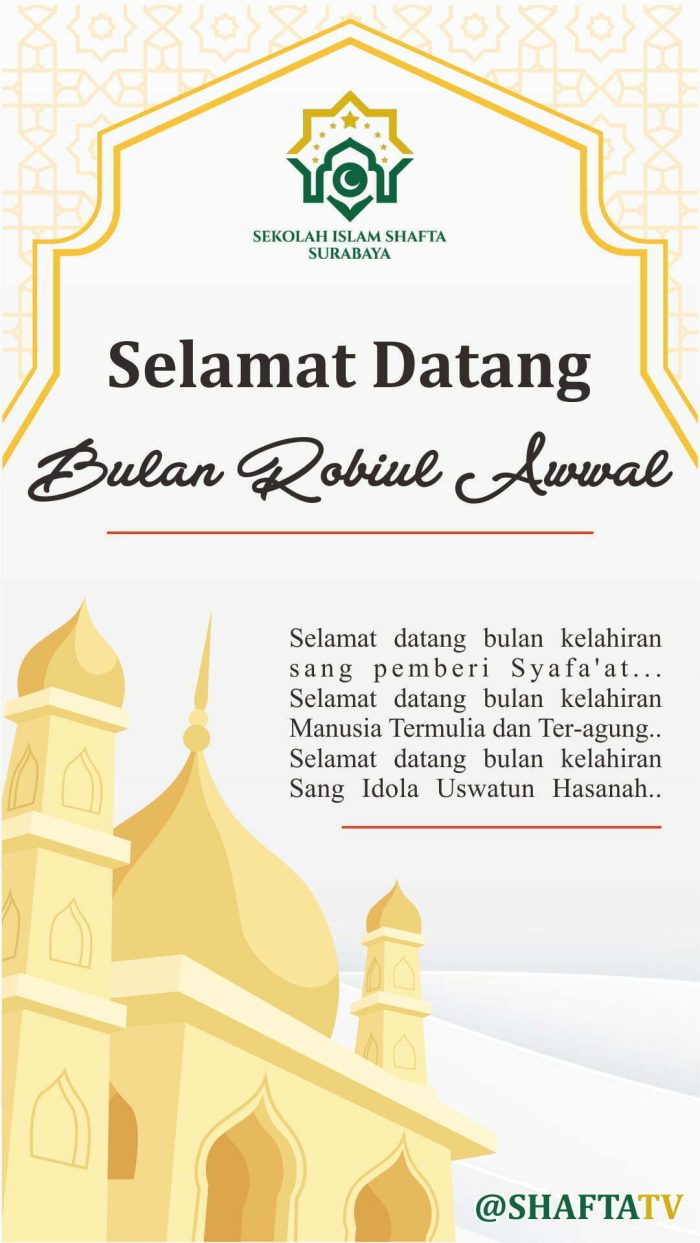 SELAMAT DATANG ROBIUL AWAL - Sekolah Islam Shafta Surabaya