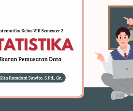 Statistika Pemusatan Data Kelas VIII Semester 2