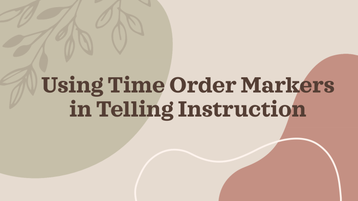 Using time order markers in telling instruction_1-1