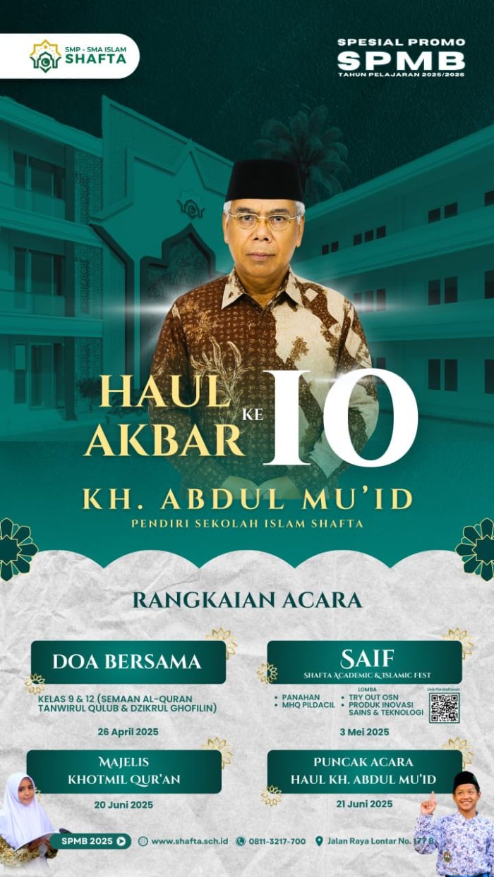 HAUL AKBAR KE-10 KH.ABDUL MU'ID PENDIRI SEKOLAH ISLAM SHAFTA