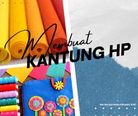 Membuat Kantung HP dari Kain Flanel